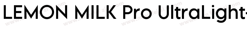 LEMON MILK Pro UltraLight字体转换